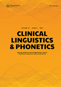 Cover image for Clinical Linguistics & Phonetics, Volume 37, Issue 1, 2023