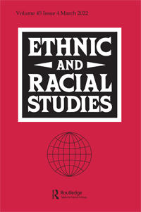 Cover image for Ethnic and Racial Studies, Volume 45, Issue 4, 2022