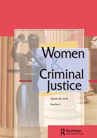 Cover image for Women & Criminal Justice, Volume 28, Issue 2, 2018