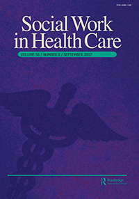 Cover image for Social Work in Health Care, Volume 56, Issue 8, 2017