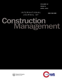 Cover image for International Journal of Construction Management, Volume 23, Issue 6, 2023