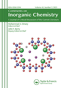 Cover image for Comments on Inorganic Chemistry, Volume 43, Issue 2, 2023