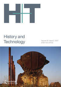 Cover image for History and Technology, Volume 33, Issue 2, 2017