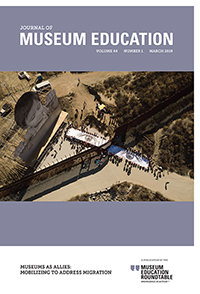 Cover image for Journal of Museum Education, Volume 44, Issue 1, 2019
