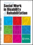 Cover image for Journal of Social Work in Disability & Rehabilitation, Volume 13, Issue 4, 2014