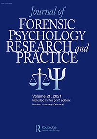 Cover image for Journal of Forensic Psychology Research and Practice, Volume 21, Issue 1, 2021