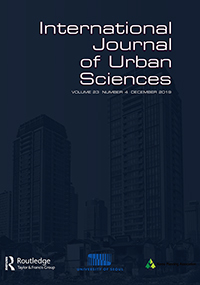Cover image for International Journal of Urban Sciences, Volume 23, Issue 4, 2019
