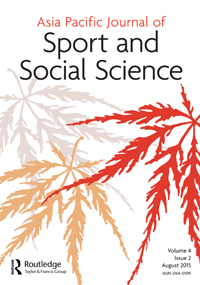 Cover image for Asia Pacific Journal of Sport and Social Science, Volume 4, Issue 2, 2015