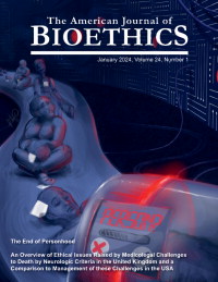 Cover image for The American Journal of Bioethics, Volume 24, Issue 1, 2024