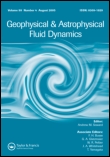 Cover image for Geophysical & Astrophysical Fluid Dynamics, Volume 104, Issue 2-3, 2010