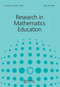 Cover image for Research in Mathematics Education, Volume 24, Issue 1, 2022