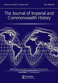 Cover image for The Journal of Imperial and Commonwealth History, Volume 46, Issue 5, 2018