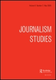 Cover image for Journalism Studies, Volume 6, Issue 2, 2005