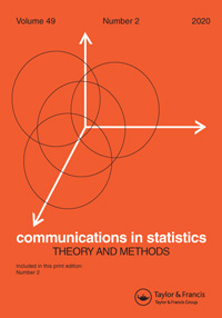 Cover image for Communications in Statistics - Theory and Methods, Volume 49, Issue 2, 2020