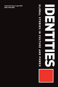 Cover image for Identities, Volume 28, Issue 2, 2021