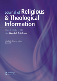 Cover image for Journal of Religious & Theological Information, Volume 22, Issue 4, 2023