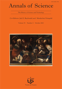 Cover image for Annals of Science, Volume 78, Issue 4, 2021