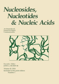 Cover image for Nucleosides, Nucleotides & Nucleic Acids, Volume 43, Issue 1, 2024