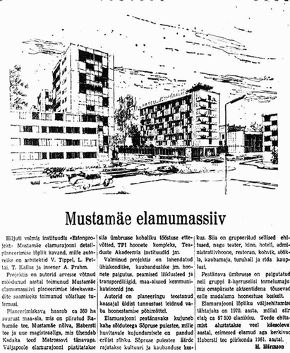 Figure 11. Announcement (in Estonian language) of an approved plan for Mustamäe published in Estonia’s cultural newspaper Sirp ja Vasar, August 28, 1959. Source: Sirp ja Vasar, used with permission.