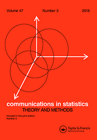 Cover image for Communications in Statistics - Theory and Methods, Volume 47, Issue 3, 2018