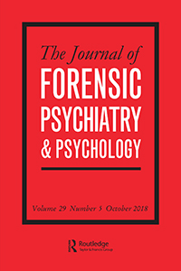 Cover image for The Journal of Forensic Psychiatry & Psychology, Volume 29, Issue 5, 2018