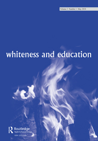 Cover image for Whiteness and Education, Volume 3, Issue 1, 2018