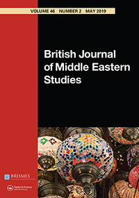 Cover image for British Journal of Middle Eastern Studies, Volume 46, Issue 2, 2019