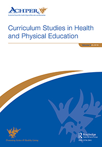 Cover image for Curriculum Studies in Health and Physical Education, Volume 9, Issue 3, 2018