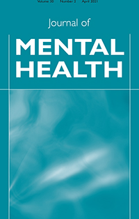 Cover image for Journal of Mental Health, Volume 30, Issue 2, 2021