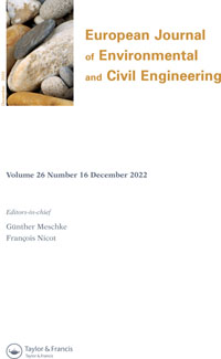 Cover image for European Journal of Environmental and Civil Engineering, Volume 26, Issue 16, 2022