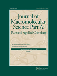 Cover image for Journal of Macromolecular Science, Part A, Volume 57, Issue 4, 2020