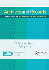 Cover image for Archives and Records, Volume 45, Issue 1, 2024