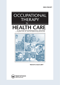 Cover image for Occupational Therapy In Health Care, Volume 31, Issue 3, 2017