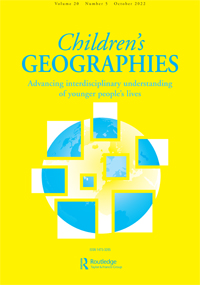 Cover image for Children's Geographies, Volume 20, Issue 5, 2022