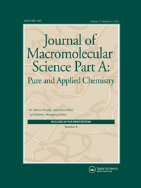 Cover image for Journal of Macromolecular Science, Part A, Volume 57, Issue 9, 2020