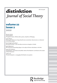 Cover image for Distinktion: Journal of Social Theory, Volume 22, Issue 2, 2021