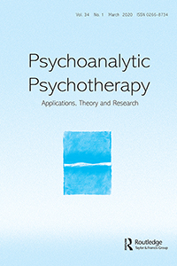 Cover image for Psychoanalytic Psychotherapy, Volume 34, Issue 1, 2020