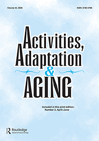 Cover image for Activities, Adaptation & Aging, Volume 44, Issue 2, 2020