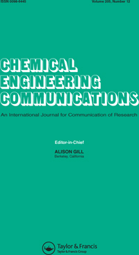 Cover image for Chemical Engineering Communications, Volume 205, Issue 12, 2018