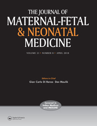 Cover image for The Journal of Maternal-Fetal & Neonatal Medicine, Volume 31, Issue 8, 2018