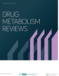 Cover image for Drug Metabolism Reviews, Volume 52, Issue 4, 2020