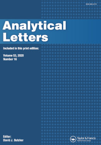 Cover image for Analytical Letters, Volume 53, Issue 16, 2020