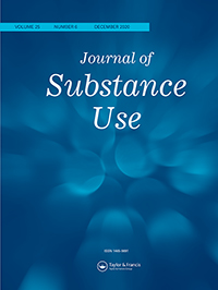 Cover image for Journal of Substance Use, Volume 25, Issue 6, 2020