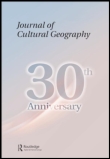 Cover image for Journal of Cultural Geography, Volume 27, Issue 3, 2010