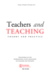 Cover image for Teachers and Teaching, Volume 23, Issue 8, 2017