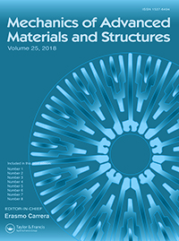 Cover image for Mechanics of Advanced Materials and Structures, Volume 25, Issue 4, 2018