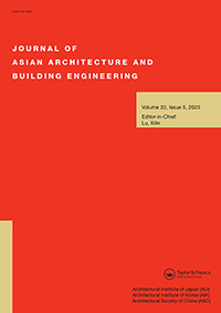 Cover image for Journal of Asian Architecture and Building Engineering, Volume 22, Issue 5, 2023