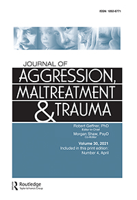 Cover image for Journal of Aggression, Maltreatment & Trauma, Volume 30, Issue 4, 2021