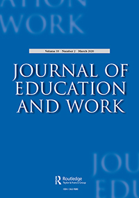 Cover image for Journal of Education and Work, Volume 33, Issue 2, 2020