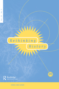 Cover image for Rethinking History, Volume 20, Issue 3, 2016